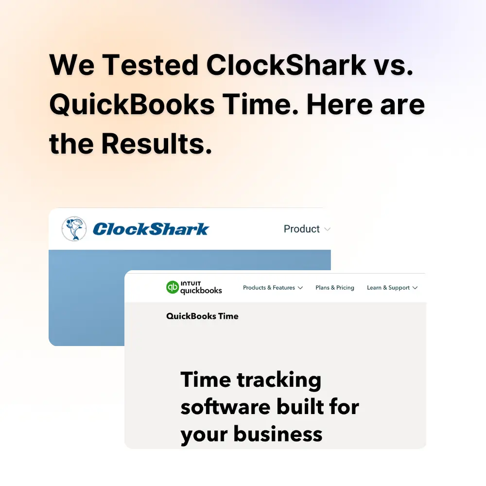 Timeero We Tested ClockShark vs. QuickBooks Time. Here are the